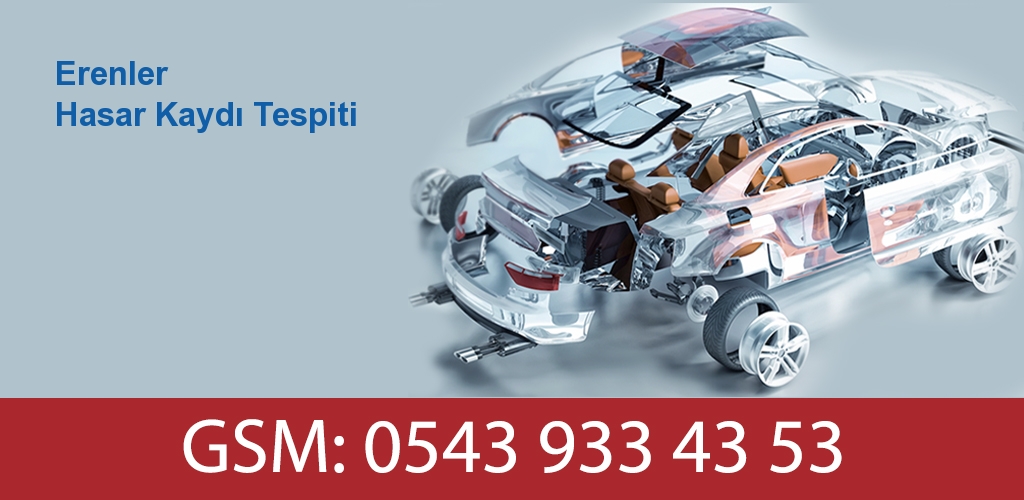 Erenler Hasar Kaydı Tespiti 
