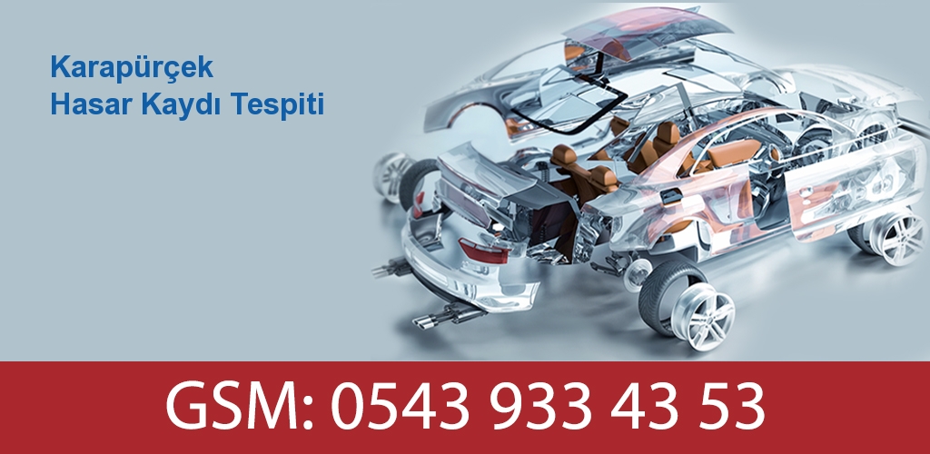 Karapürçek Hasar Kaydı Tespiti 